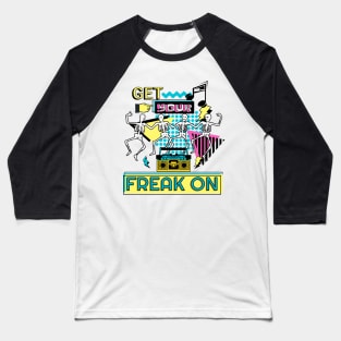 Retro 90s aesthetic dancing skeletons | get your freak on Baseball T-Shirt